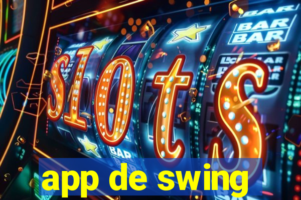 app de swing